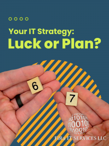 Feeling Lucky? That’s Not How Well-Run Businesses Operate