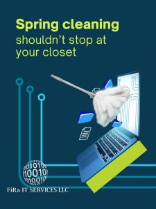 Spring Cleaning for Your Technology